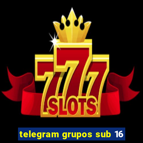 telegram grupos sub 16